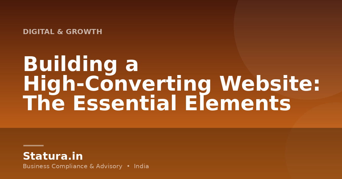 Building a High-Converting Website: The Essential Elements