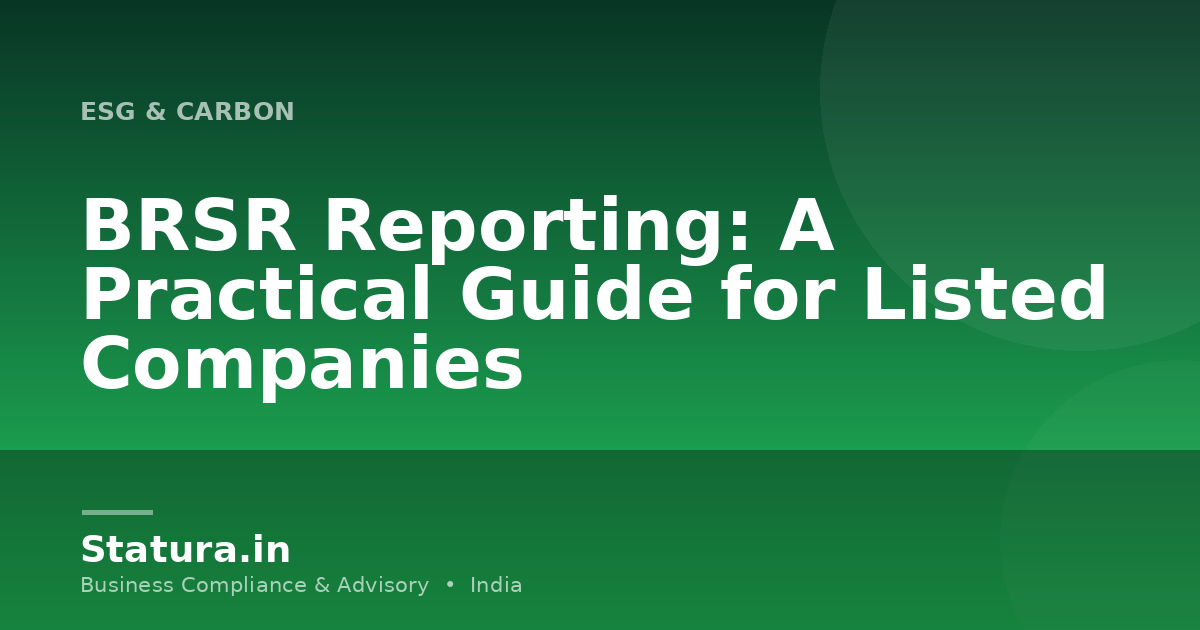 BRSR Reporting: A Practical Guide for Listed Companies