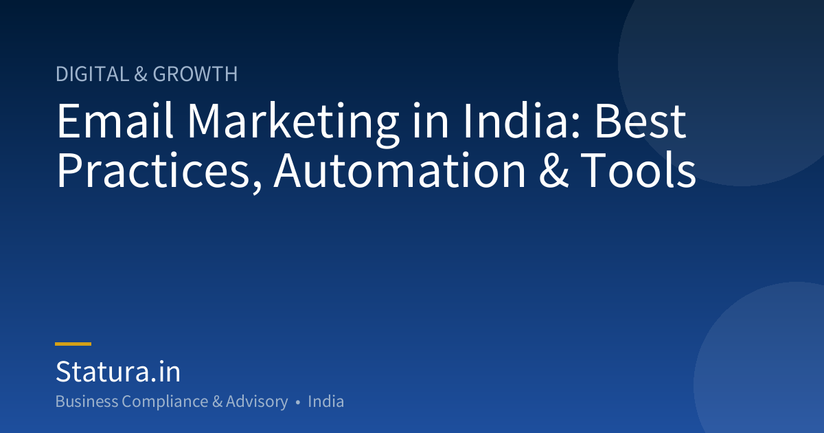 Email Marketing in India: Best Practices, Automation & Tools