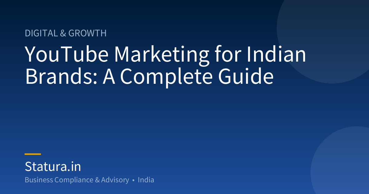 YouTube Marketing for Indian Brands: A Complete Guide