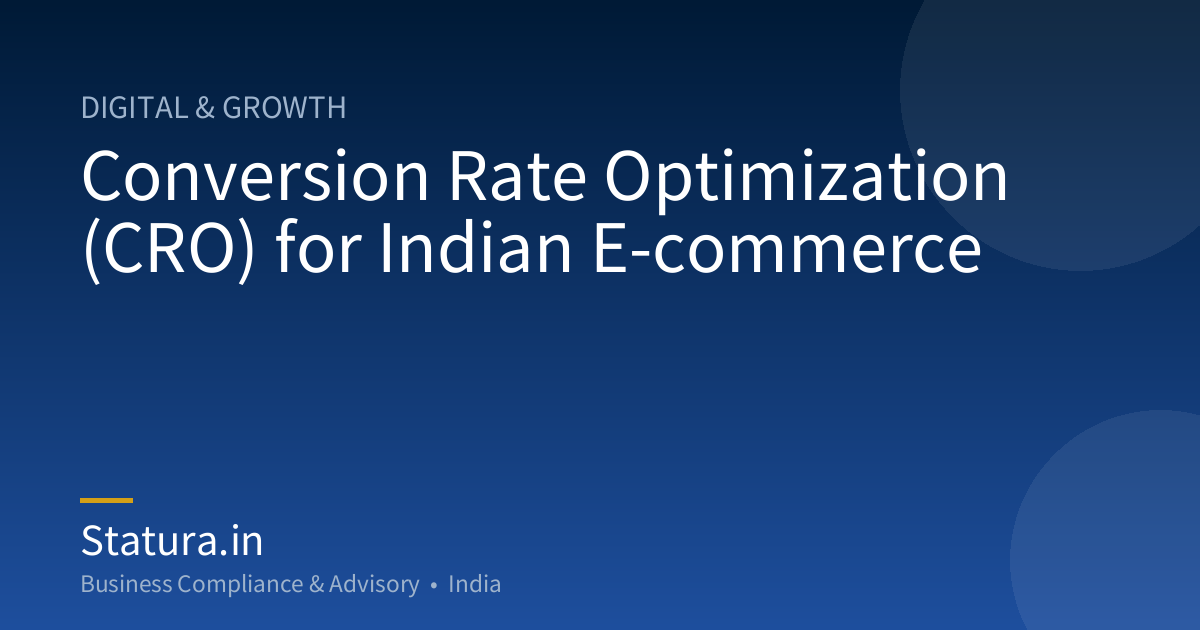 Conversion Rate Optimization (CRO) for Indian E-commerce
