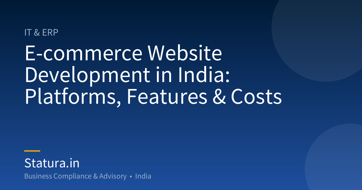 E-commerce Website Development in India: Platforms, Features & Costs