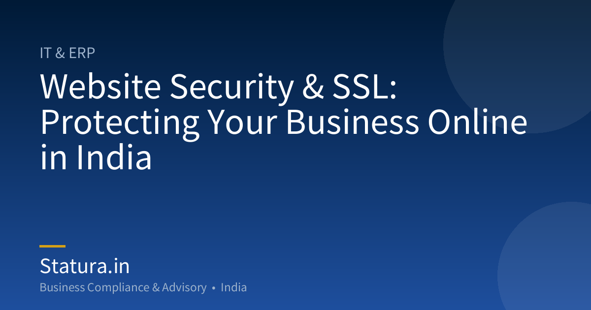 Website Security & SSL: Protecting Your Business Online in India