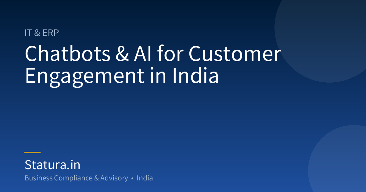 Chatbots & AI for Customer Engagement in India