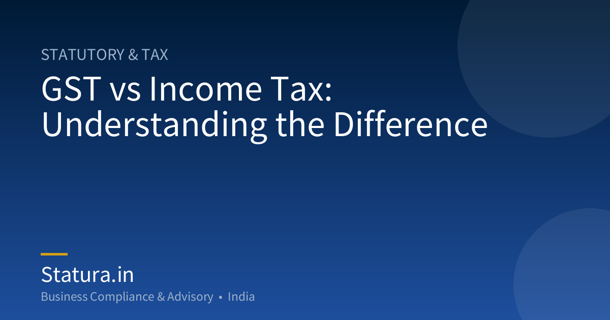 GST vs Income Tax: Understanding the Difference