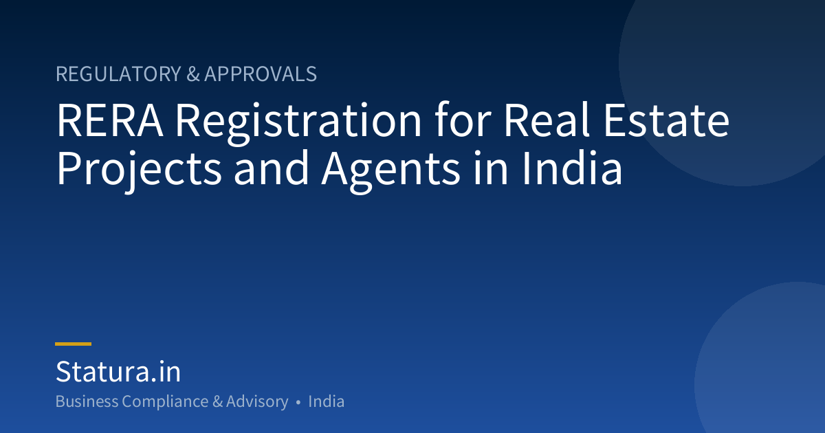 RERA Registration for Real Estate Projects and Agents in India
