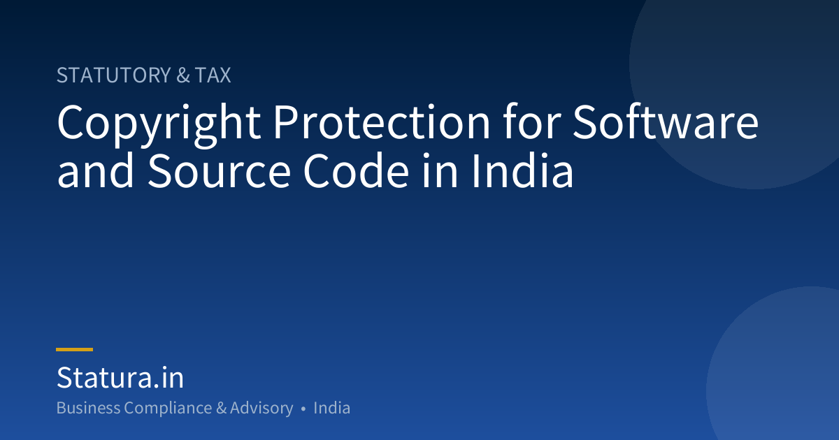 Copyright Protection for Software and Source Code in India
