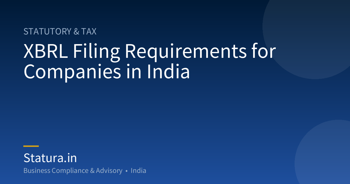 XBRL Filing Requirements for Companies in India