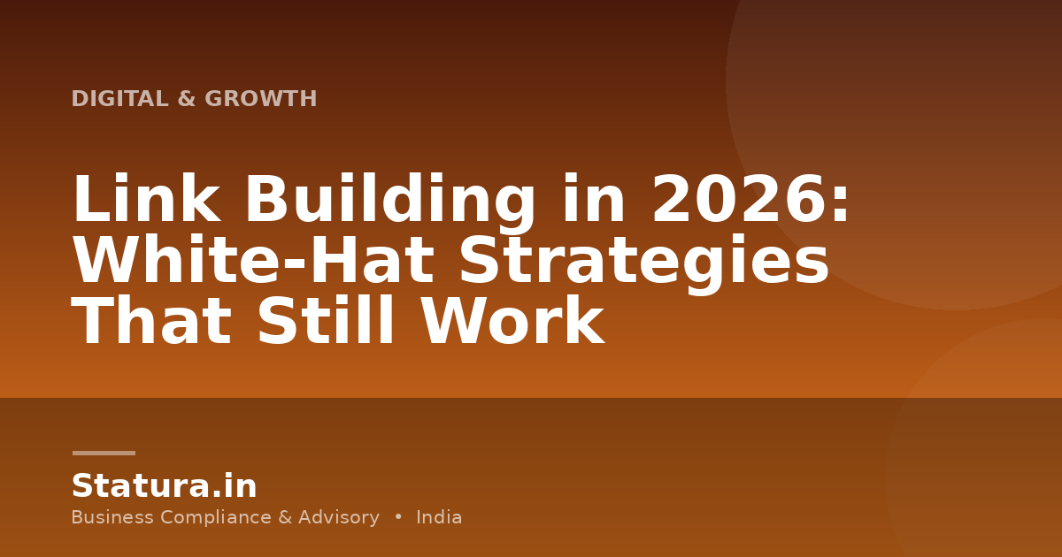 Link Building in 2026: White-Hat Strategies That Still Work