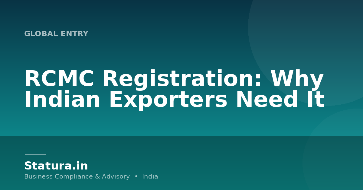 RCMC Registration: Why Indian Exporters Need It